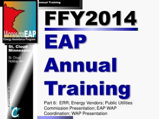FFY2014 EAP Annual Training